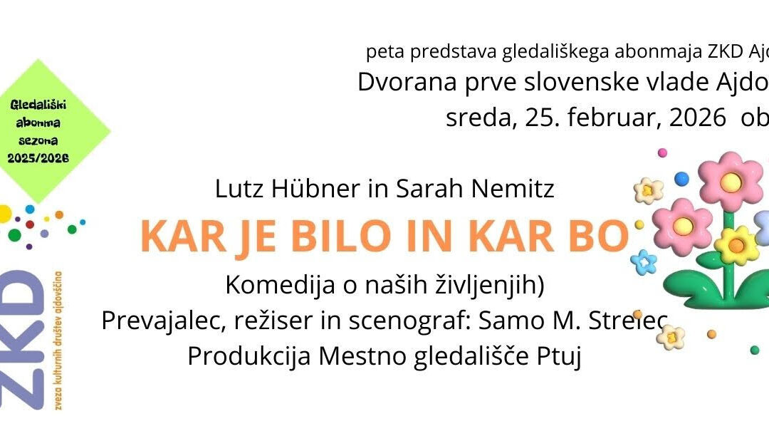 KAR JE BILO IN KAR BO 